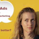 Paid Ads vs Organic Marketing | Do both!